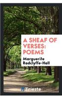 A Sheaf of Verses: Poems