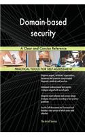 Domain-based security A Clear and Concise Reference