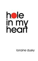 Hole In My Heart