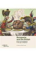 Bonaparte and the British: Prints and Propaganda in the Age of Napoleon