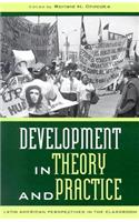 Development in Theory and Practice