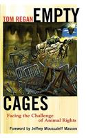 Empty Cages: Facing the Challenge of Animal Rights