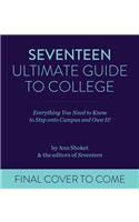 Seventeen Ultimate Guide to College