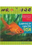 Learning to Care for Fish