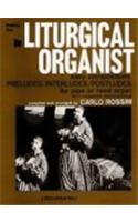 The Liturgical Organist, Volume 1