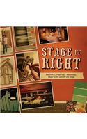 Stage It Right