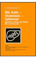 Bile Acids - Cholestasis - Gallstones