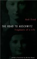 Road to Auschwitz