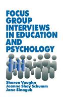 Focus Group Interviews in Education and Psychology