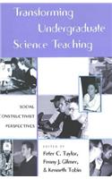 Transforming Undergraduate Science Teaching