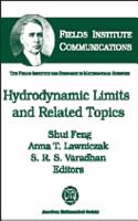 Hydrodynamic Limits and Related Topics