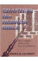 Chanting the Hebrew Bible