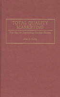 Total Quality Marketing