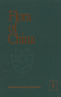 Flora of China, Volume 8 – Brassicaceae through Saxifragaceae
