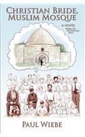 Christian Bride, Muslim Mosque