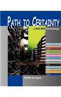 Path To Certainty