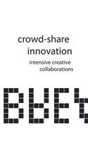 Crowd-Share Innovation