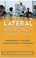Lateral Approach to Taking Charge