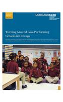 Turning Around Low-Performing Schools in Chicago