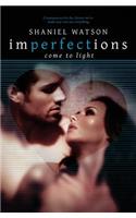 Imperfections Come To Light