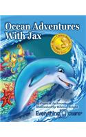 Ocean Adventures With Jax