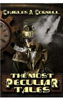 Most Peculiar Tales