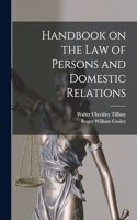 Handbook on the Law of Persons and Domestic Relations