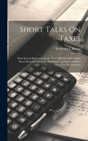 Short Talks On Taxes