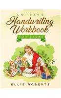 Cursive Handwriting Workbook for Teens