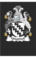 Wagstaff: Wagstaff Coat of Arms and Family Crest Notebook Journal (6 x 9 - 100 pages)