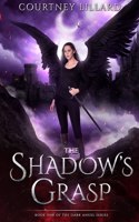The Shadow's Grasp