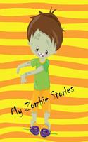 My Zombie Stories Notebook for young writers: Creative Writing Composition