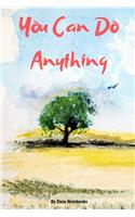 You Can Do Anything