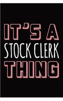 It's a stock clerk thing: Blank lined novelty office humor themed notebook to write in: With a practical and versatile wide rule interior