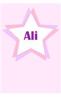 Ali: First Name Personalized Notebook College Ruled Journal. Pastel Pink Writing Diary with Stars Pattern for Girls and Women