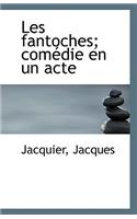 Les Fantoches