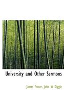 University and Other Sermons