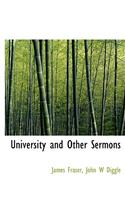 University and Other Sermons