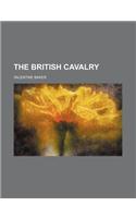 The British Cavalry: (English)