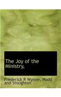 The Joy of the Ministry,