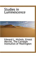 Studies in Luminescence