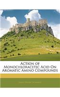 Action of Monochloracetic Acid on Aromatic Amino Compounds