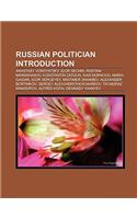 Russian Politician Introduction: Sergey Alexandrovich Markov, Taymuraz Mamsurov, Ivan Durnovo, Alexander Bortnikov, Frol Kozlov, Oleg Lobov(English)
