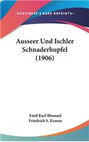 Ausseer Und Ischler Schnaderhupfel (1906)