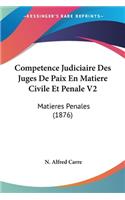 Competence Judiciaire Des Juges De Paix En Matiere Civile Et Penale V2