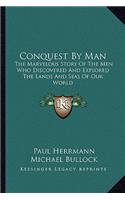 Conquest By Man