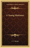 A Young Mutineer