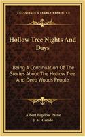 Hollow Tree Nights And Days