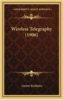 Wireless Telegraphy (1906)