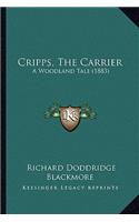 Cripps, the Carrier